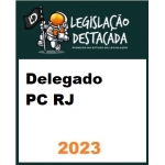 Delegado PC RO (Legislação Destacada 2024)